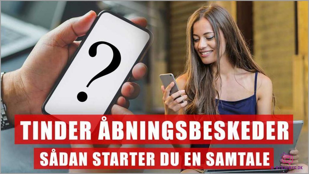 Tinder isbrydere dansk - Få samtalen i gang på Tinder